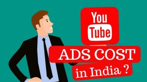 youtube ads cost in india