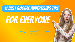 google advertising tips