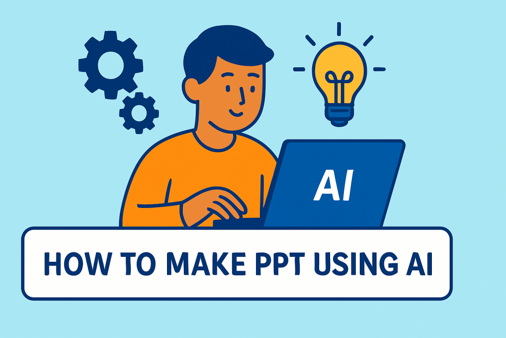 How to Make PPT Using AI